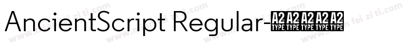 AncientScript Regular字体转换